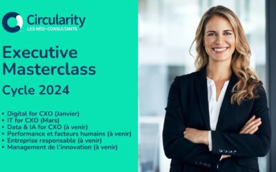 Circularity lance son cycle 2024 d&rsquo;Executive Masterclass